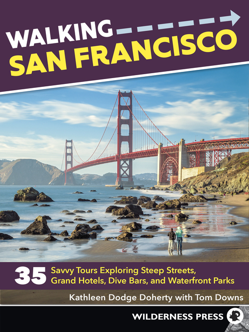 Title details for Walking San Francisco by Kathleen Dodge Doherty - Available